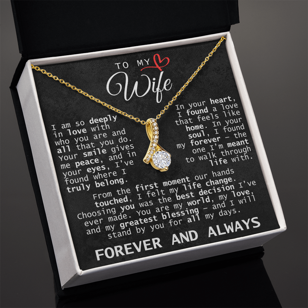 To My Wife Forever and Always | Alluring Beauty Necklace