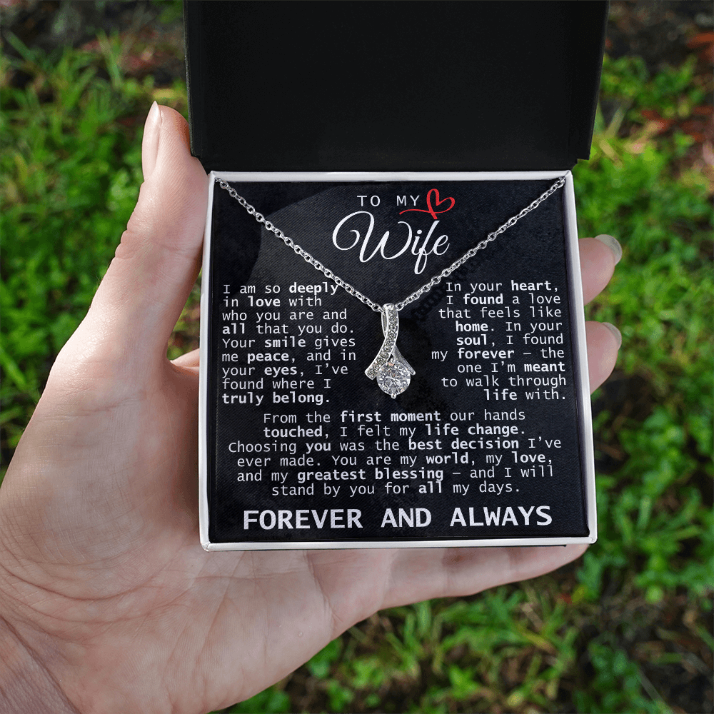 To My Wife Forever and Always | Alluring Beauty Necklace