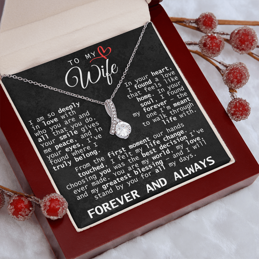 To My Wife Forever and Always | Alluring Beauty Necklace
