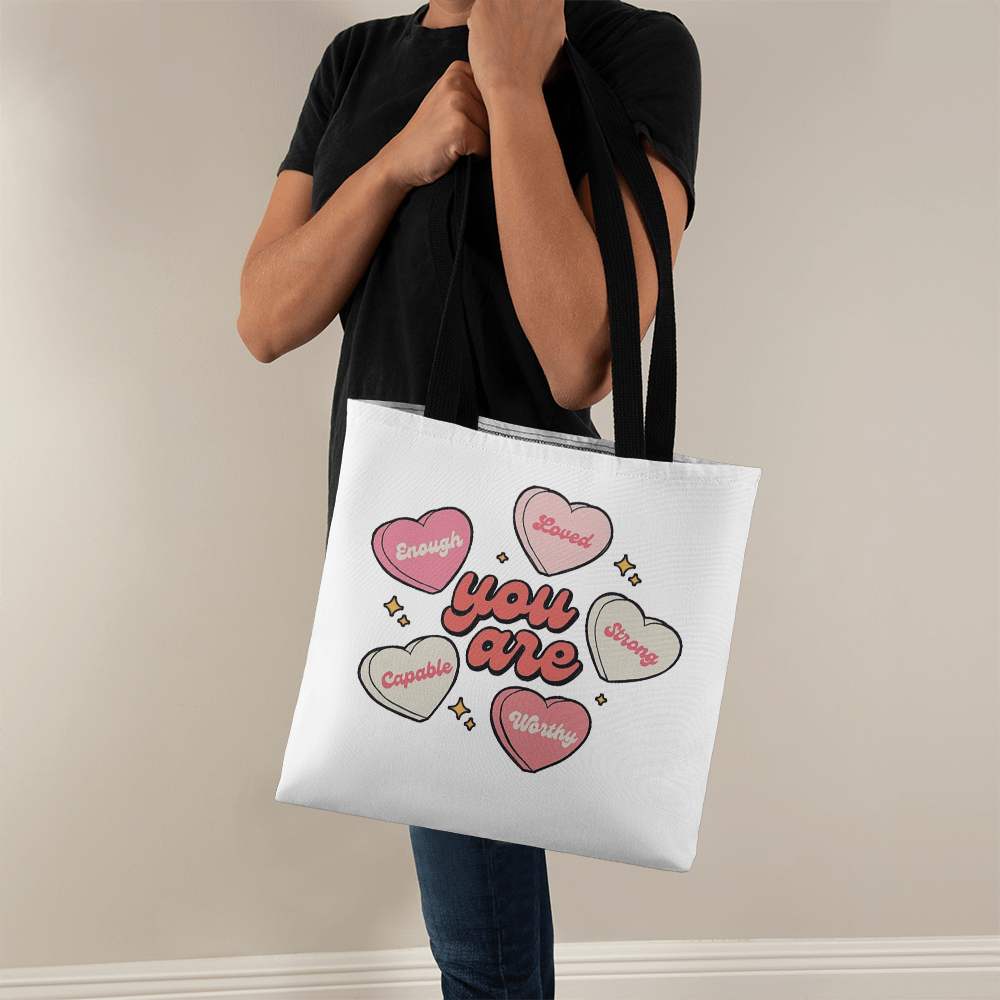 You Are | Classic Tote Bag