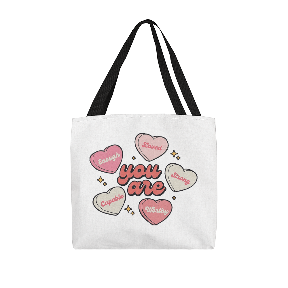 You Are | Classic Tote Bag